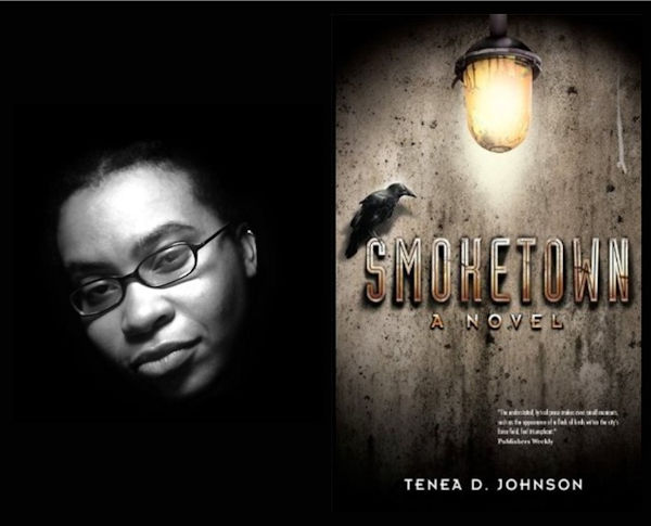 Smoketown by Tenea D. Johnson