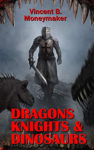 Dragons, Knights, and Dinosaurs (cover)