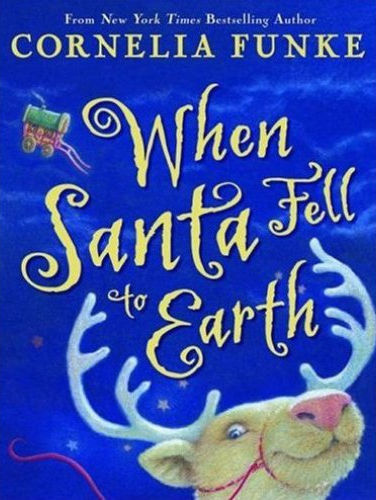 When Santa Fell to Earth (cover)