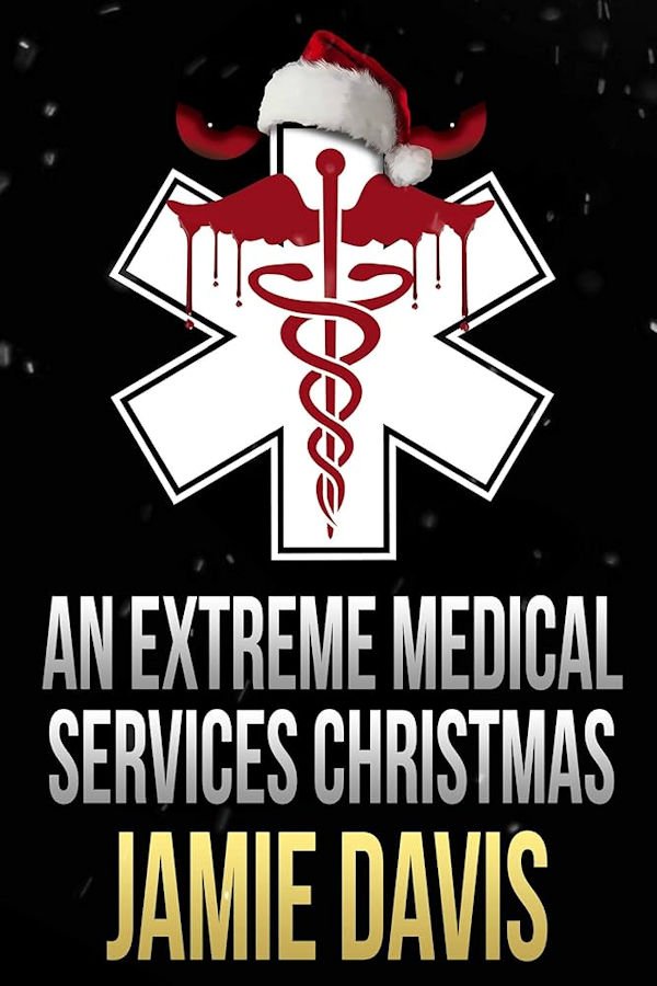An Extreme Medical Services Christmas (cover)