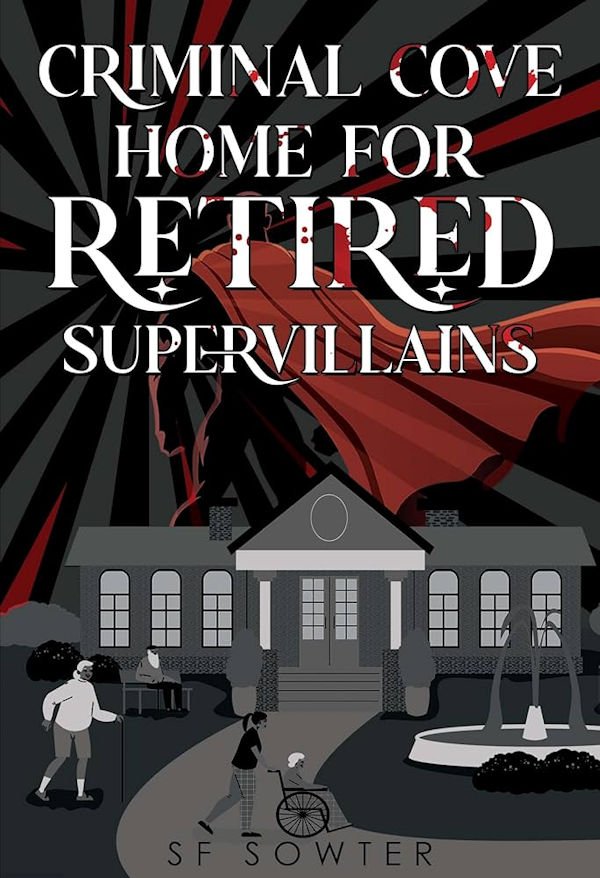 Home For Retired Supervillains (cover)