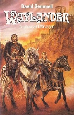 David Gemmell – A Review: Waylander, Legend, and Sword in the Storm