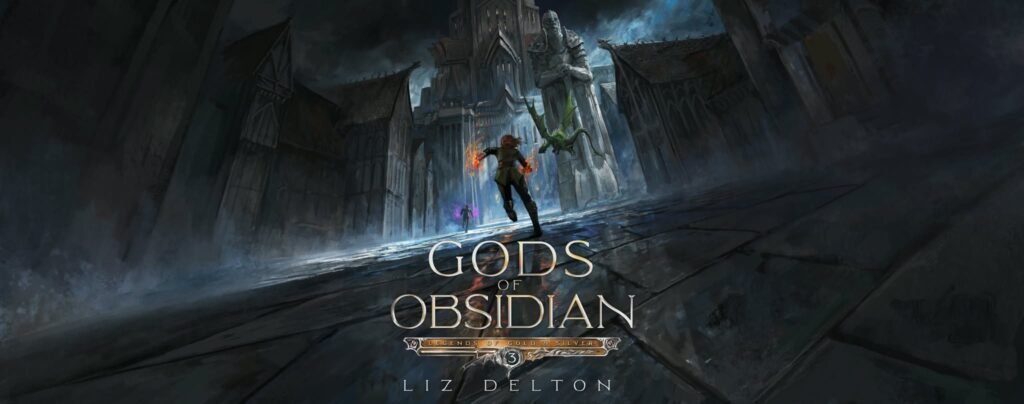 Gods of Obsidian by Liz Delton